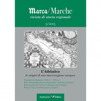 Marca/Marche. Rivista di storia generale