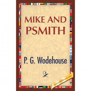 Mike and Psmith