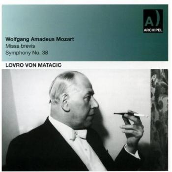 Wolfgang Amadeus Mozart: Missa Brevis/Symphony No. 38