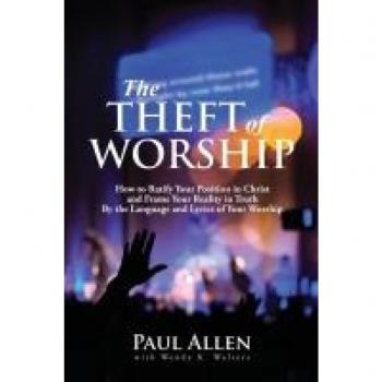 The Theft of Worship