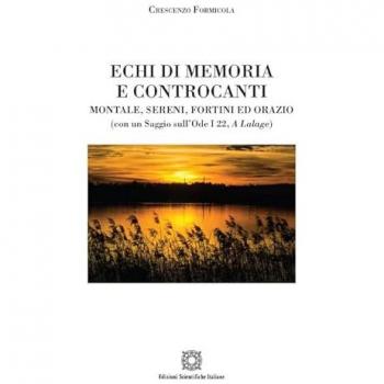 Echi di memoria e controcanti. Montale, Sereni, Fortini ed Orazio