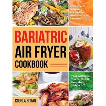 Bariatric Air Fryer Cookbook
