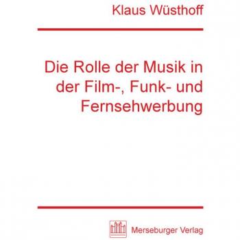 Klaus Wüsthoff Die Rolle Der Musik In Der Film-, Funk