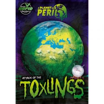 Robin Twiddy Attack of the Toxlings Paperback Book