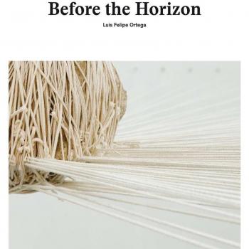 Before the horizon: Luis Felipe Ortega