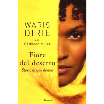 Fiore del deserto. Storia di una donna