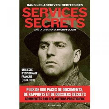 Dans les archives inédites des services secrets