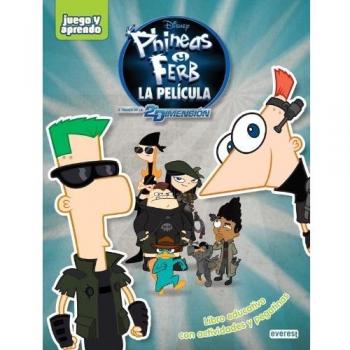 PHINEAS Y FERB. A TRAVÉS DE LA 2ª DIMENSIÓN