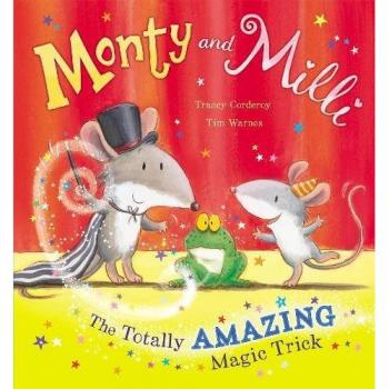 Monty And Milli, The Totally Amazing Trick (Hardcover)