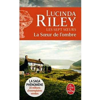 La Soeur de l'ombre (Les sept Soeurs, Tome 3)