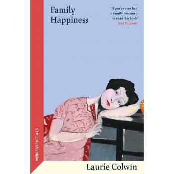 Laurie Colwin Family Happiness