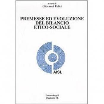 Premesse ed evoluzione del bilancio etico-sociale