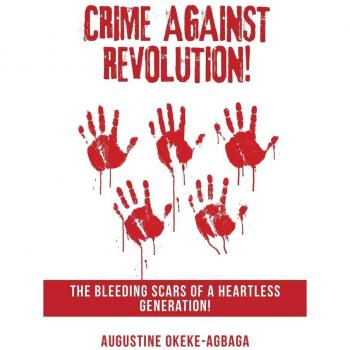 Crime Against Revolution!