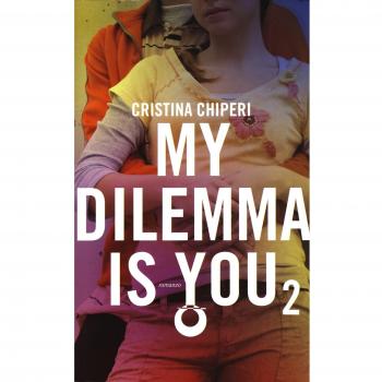 My dilemma is you. Vol. 2