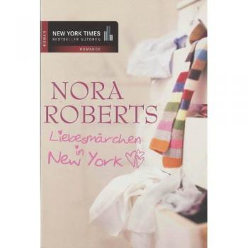 Liebesmärchen in New York von Nora Roberts | Buch | Zustand sehr gut !!