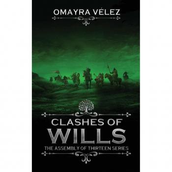 Vélez, Omayra: Clashes of Wills