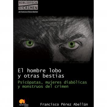 EL HOMBRE LOBO Y OTRAS BESTIAS