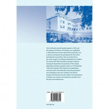 The University Department of Psychiatry in Munich: From Kraepelin and his predecessors to molecular psychiatry