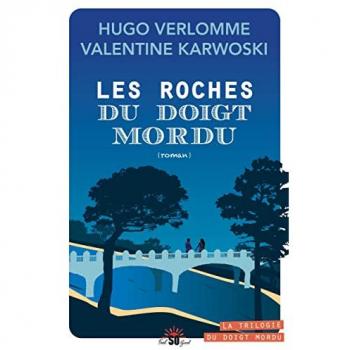 Le doigt mordu. Vol. 2. Les roches du doigt mordu
