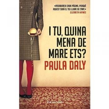 I tu, quina mena de mare ets?