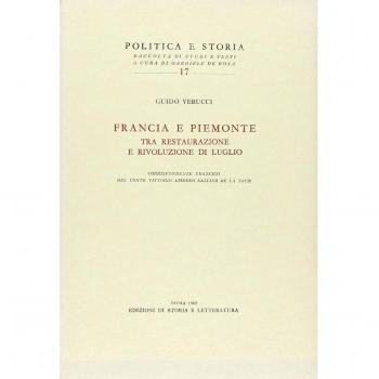 Francia e Piemonte tra Restaurazione e rivoluzione di luglio. Corrispodenze francesi del conte Vittorio Amedeo Sallier de la Tour
