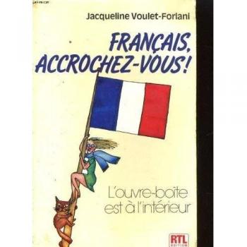 Français  accrochez-vous !