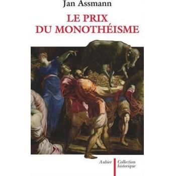 Le Prix du monothéisme