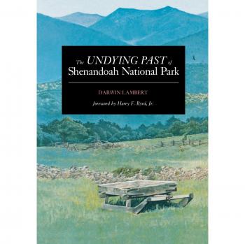 The Undying Past of Shenandoah National Park