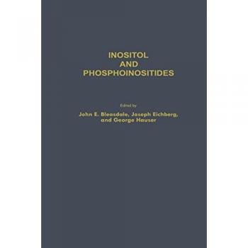 Inositol and Phosphoinositides: Metabolism And Regulation (Experimental Biology and Medicine, 6, Band 6)