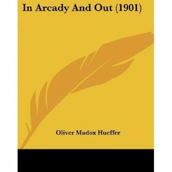 In Arcady And Out (1901)