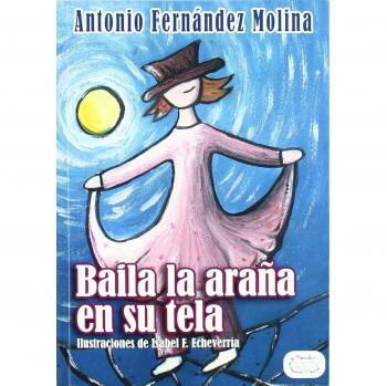 Baila la Araña en su tela