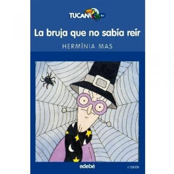 La bruja que no sabía reír