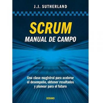 Scrum. Manual de campo