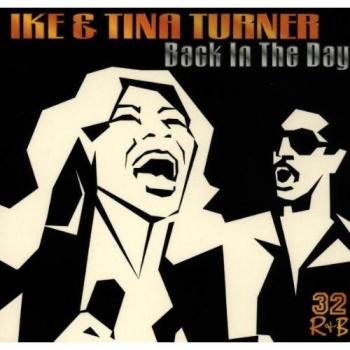 Ike & Tina Turner : Souvenirs d'Autrefois