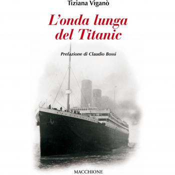 L' onda lunga del Titanic