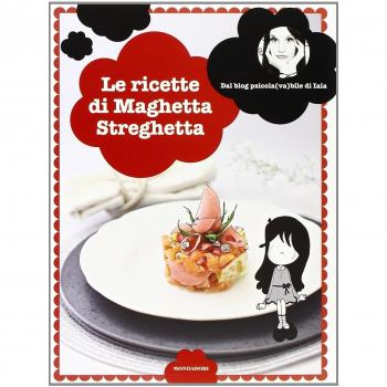 Le Ricette di Maghetta Streghetta
