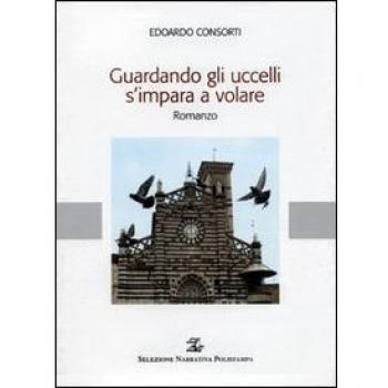 Guardando gli uccelli s'impara a volare