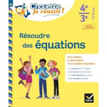 Résoudre des équations 4e, 3e