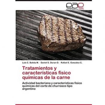 Tratamientos y características fisico químicas de la carne: Actividad bacteriana y características fisico químicas del corte de churrasco tipo argentino