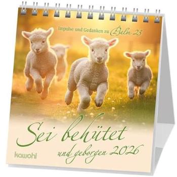 Kawohl, Kalender, Sei behütet und geborgen 2026