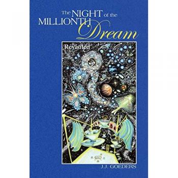 The NIGHT of the MILLIONTH Dream: Revisited