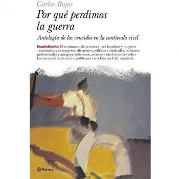 Por qué perdimos la guerra