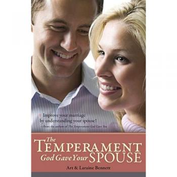 Temperament God Gave Your Spouse, The