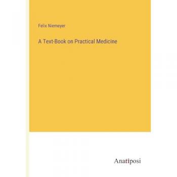 A Text-Book on Practical Medicine