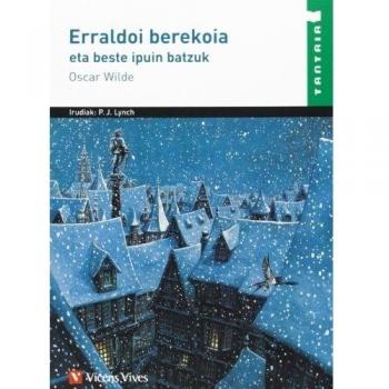 Erraldoi Berekoia Eta Beste Ipuin Batzuk tantaia (Tapa blanda).