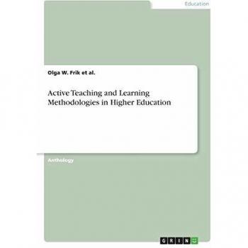 Active Teaching and Learning Methodologies in Higher Education
