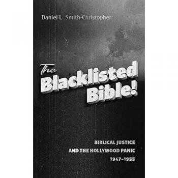 Smith-Christopher, Daniel L.: The Blacklisted Bible