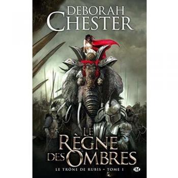 Le Trône de rubis, Tome 1: Le Règne des ombres
