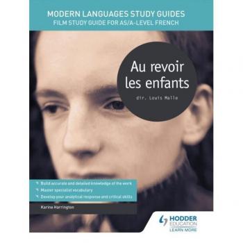 Modern Languages Study Guides: Au revoir les enfants