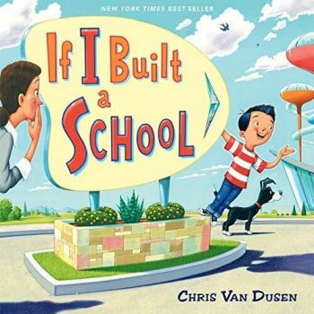 If I Built a School (If I Built Series